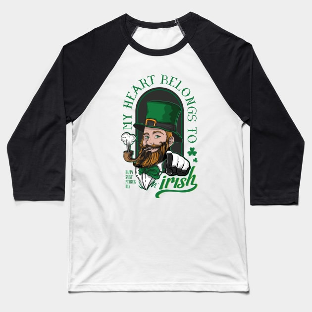 My Heart Belongs To Irish St Patrick's Day Shamrock Baseball T-Shirt by anubis1986